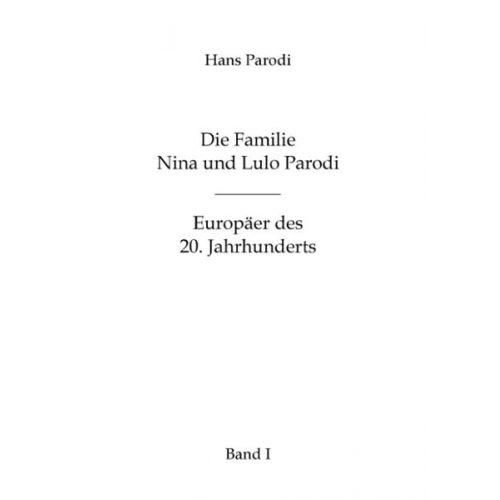 Oliver Parodi - Die Familie Nina und Lulo Parodi