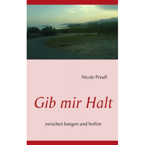 Nicole Preuss - Gib mir Halt