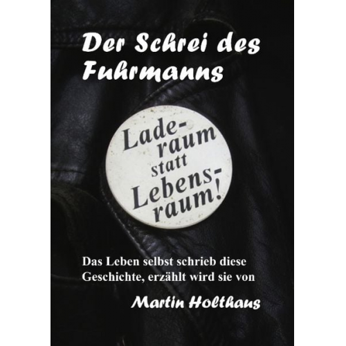 Martin Holthaus - Der Schrei des Fuhrmanns