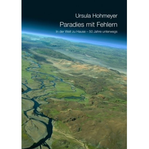 Ursula Hohmeyer - Paradies mit Fehlern