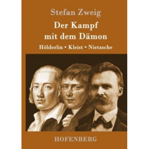 Stefan Zweig - Der Kampf mit dem Dämon