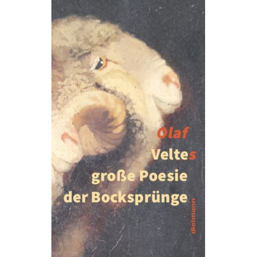 Velte Olaf - Veltes große Poesie der Bocksprünge