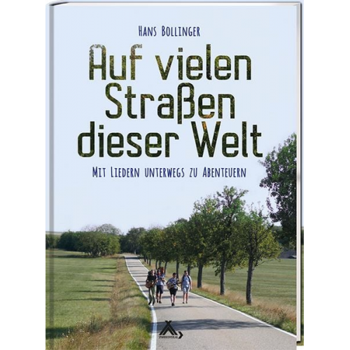 Hans Bollinger - Auf vielen Straßen dieser Welt