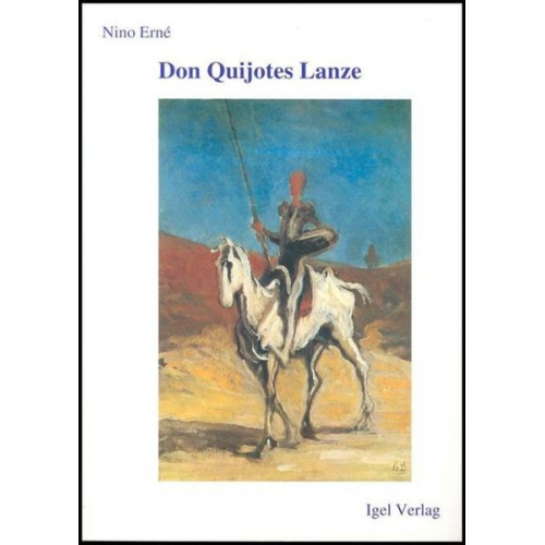 Nino Erne - Don Quijotes Lanze