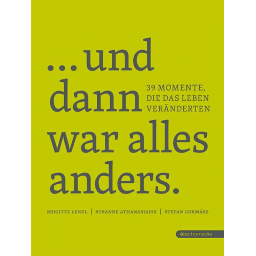 ... und dann war alles anders.