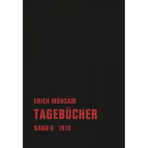 Erich Mühsam - Tagebücher