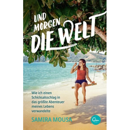 Samira Mousa - Und morgen die Welt