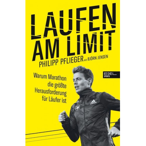 Philipp Pflieger Björn Jensen - Laufen am Limit