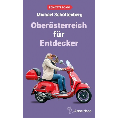 Michael Schottenberg - Oberösterreich für Entdecker