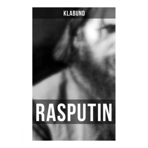 Klabund - Rasputin