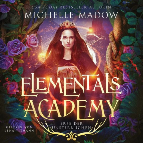 Michelle Madow Fantasy Hörbücher Hörbuch Bestseller - Elementals Academy 3 - Erbe der Unsterblichen