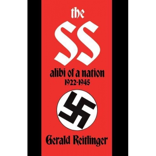 Gerald Reitlinger - The Ss