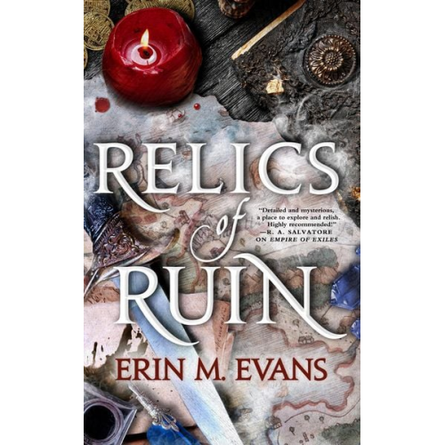 Erin M. Evans - Relics of Ruin