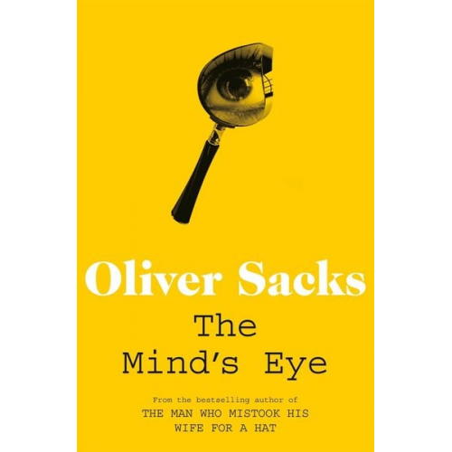 Oliver Sacks - The Mind's Eye