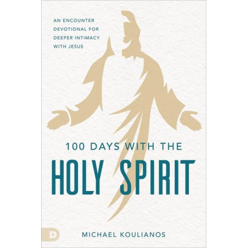 Michael Koulianos - 100 Days with the Holy Spirit