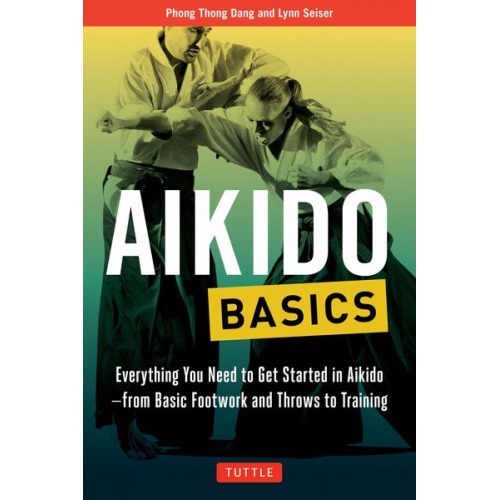 Phong Thong Dang Lynn Seiser - Aikido Basics