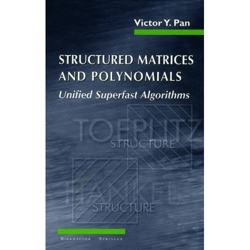 Victor Y. Pan - Structured Matrices and Polynomials