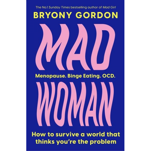 Bryony Gordon - Mad Woman