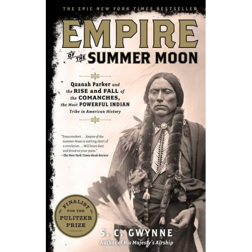 S. C. Gwynne - Empire of the Summer Moon