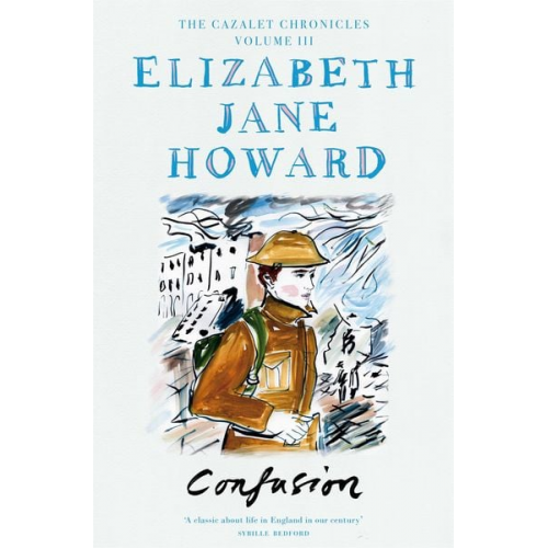 Elizabeth Jane Howard - The Cazalet Chronicle 3. Confusion