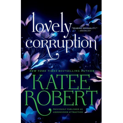 Katee Robert - Lovely Corruption (Previously Published as Undercover Attraction)