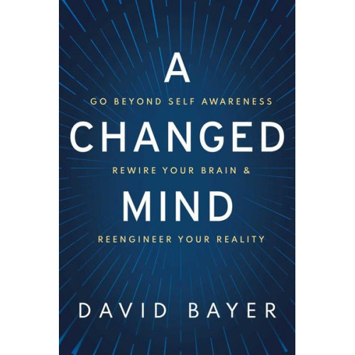 David Bayer - A Changed Mind