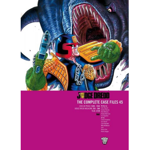 Alan Grant Gordon Rennie John Wagner Pat Mills Robbie Morrison - Judge Dredd: The Complete Case Files 45