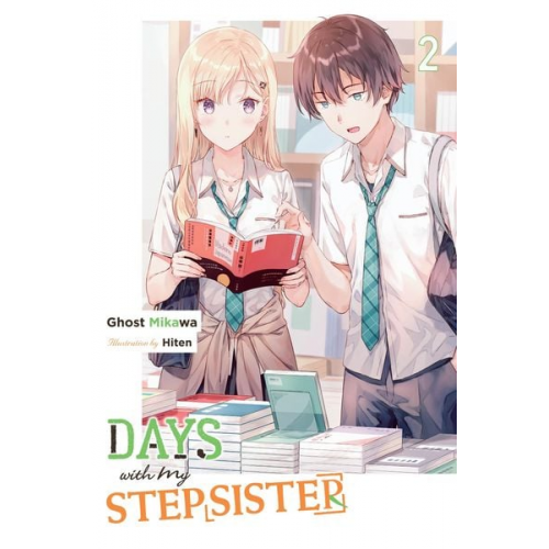 Ghost Ghost Mikawa - Days with My Stepsister, Vol. 2 (Light Novel)