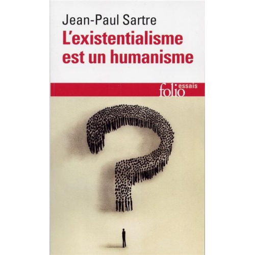 Jean Paul Sartre - L' existentialisme est un humanisme