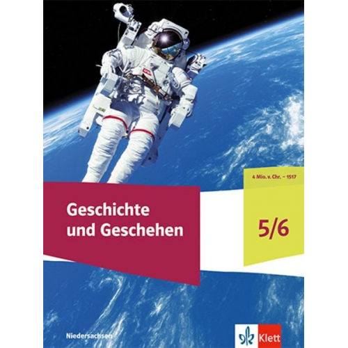 Geschichte und Geschehen 5/6. Ausgabe Niedersachsen und Bremen Gymnasium