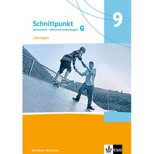 Schnittpunkt Mathematik 9G. Lösungen Klasse 9 (Grundkurs). Differenzierende Ausgabe