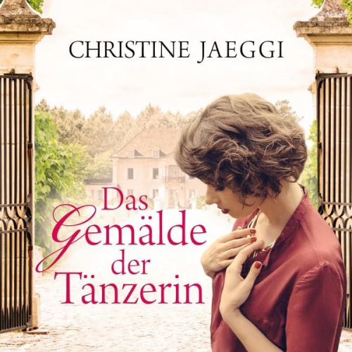 Christine Jaeggi - Das Gemälde der Tänzerin