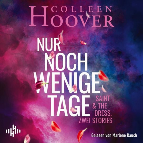 Colleen Hoover - Nur noch wenige Tage