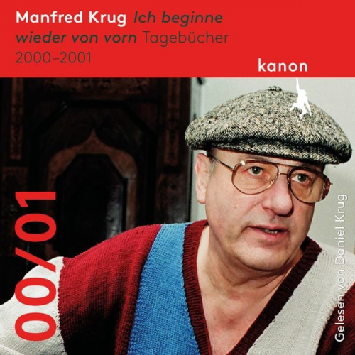 Manfred Krug - Manfred Krug. Ich beginne wieder von vorn