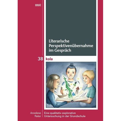 Anneliese Reiter - Literarische Perspektivenübernahme im Gespräch