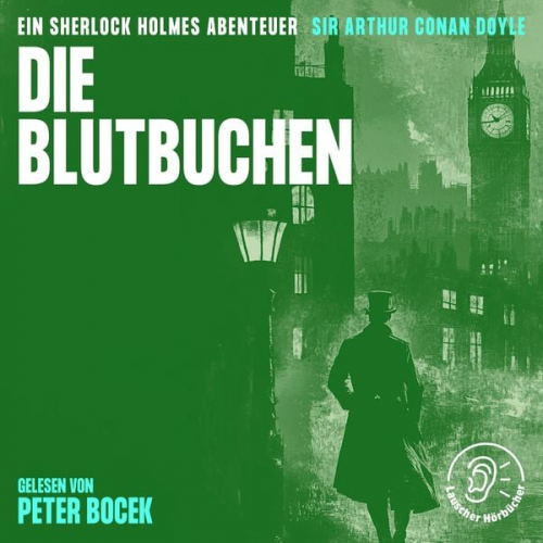 Arthur Conan Doyle - Die Blutbuchen