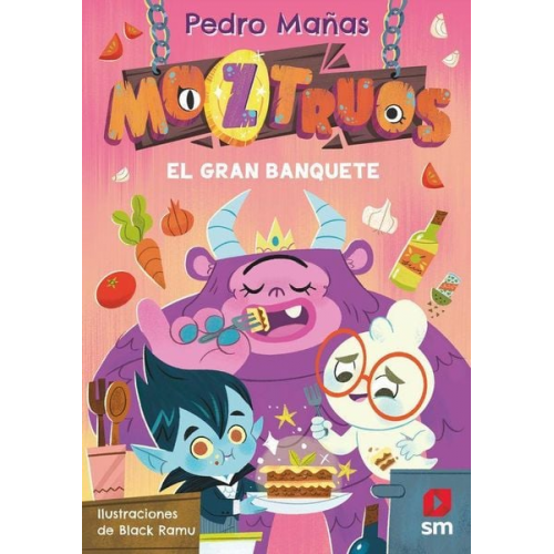 Moztruos 2: El gran banquete