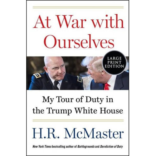 H. R. McMaster - At War with Ourselves