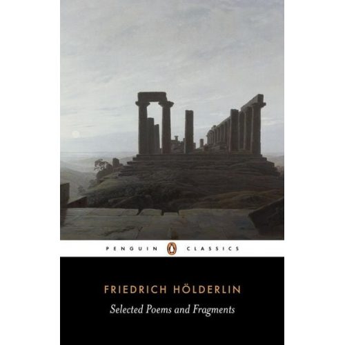 Friedrich Hölderlin - Selected Poems and Fragments