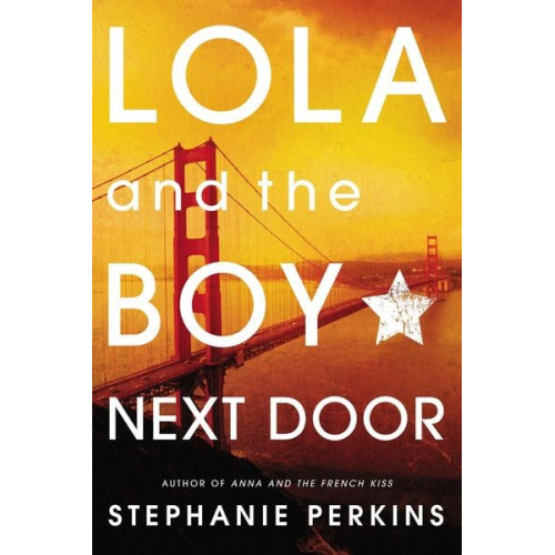 Stephanie Perkins - Lola and the Boy Next Door