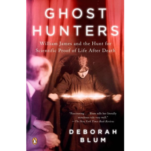 Deborah Blum - Ghost Hunters