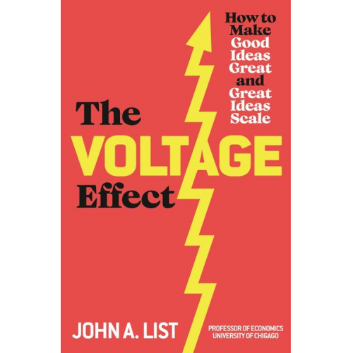 John A. List - The Voltage Effect