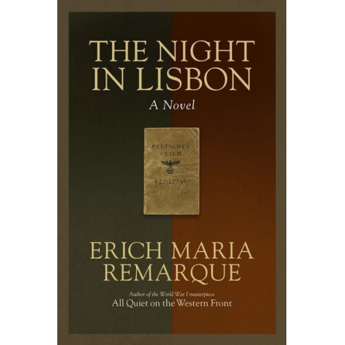 Erich Maria Remarque - The Night in Lisbon