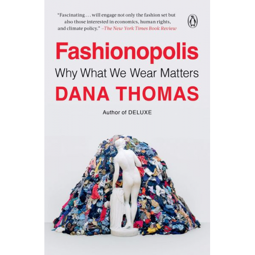 Dana Thomas - Fashionopolis