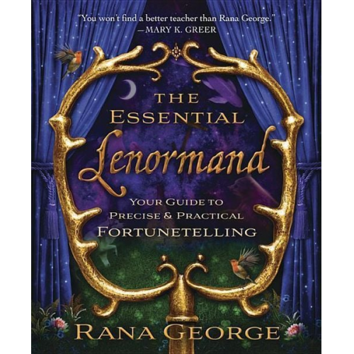 Rana George - The Essential Lenormand