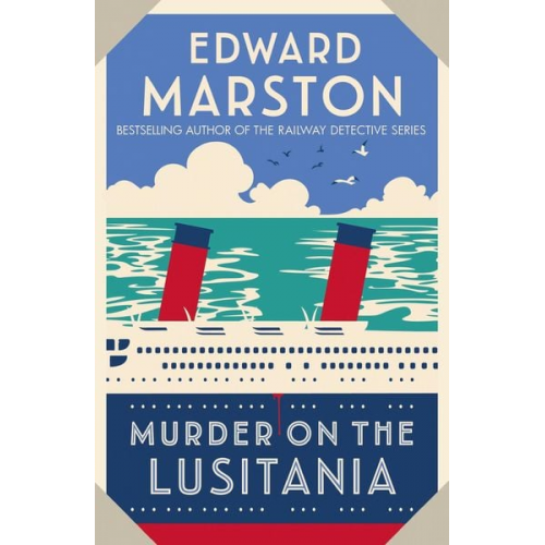 Edward Marston - Murder on the Lusitania