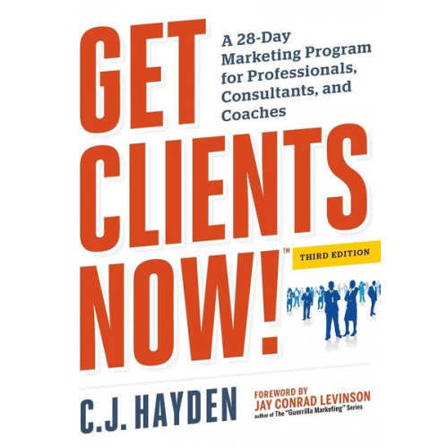 C. Hayden - Get Clients Now! (TM)