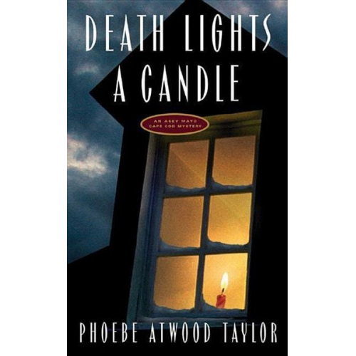 Phoebe Atwood Taylor - Death Lights a Candle