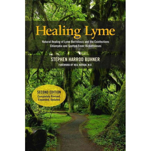 Stephen Harrod Buhner - Healing Lyme