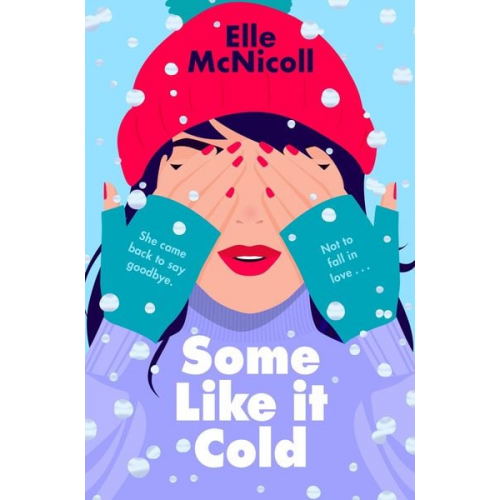 Elle McNicoll - Some Like it Cold